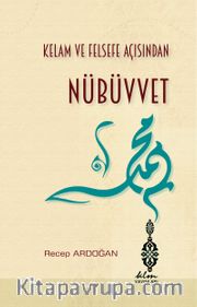 Kelam ve Felsefe Açısından Nübüvvet