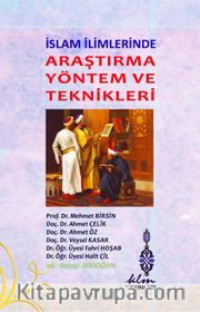 İslam İlimlerinde Araştırma Yöntem ve Teknikleri