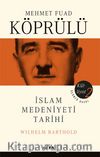 Mehmet Fuad Köprülü Külliyatı 2 & İslam Medeniyeti Tarihi