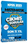 2023 KPSS Genel Yetenek Matematik Konularına Göre Tamamı Çözümlü Son 11 Yıl Çıkmış Sorular