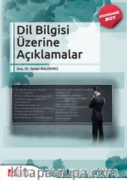 Dil Bilgisi Üzerine Açıklamalar (Ekonomik Boy)