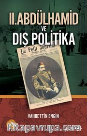 II. Abdülhamid ve Dış Politika