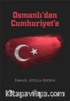 Osmanlı’dan Cumhuriyet’e