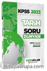 2023 KPSS Genel Kültür Tarih Soru Dünyası  