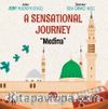 A Sensatıonal Journey “Medina”