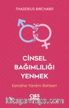 Cinsel Bağımlılığı Yenmek