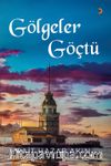 Gölgeler Göçtü