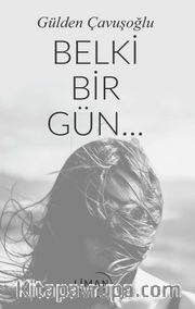Belki Bir Gün