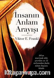 İnsanın Anlam Arayışı