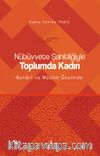 Nübüvvete Şahitliğiyle Toplumda Kadın