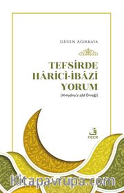Tefsirde Haricî-İbazî Yorum