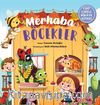 Merhaba Böcekler (Cırt Cırtlı Hikaye Kitabı)