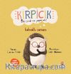 Kirpicik Peki şimdi Ne Yapacak? / Kahvaltı Zamanı (Cırt Cırtlı Hikaye Kitabı)