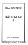 Hatıralar I