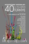 Modernizmin Yansımaları: 40’lı Yıllarda Türkiye
