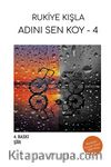 Adını Sen Koy 4