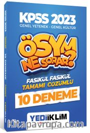 2023 KPSS Genel Yetenek Genel Kültür Ösym Ne Sorar Tamamı Çözümlü 10 Fasikül Deneme