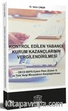 Kontrol Edilen Yabancı Kurum Kazançlarının Vergilendirilmesi
