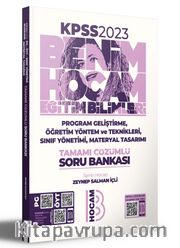 2023 KPSS Eğitim Bilimleri Program Geliştirme Öğretim Yöntem ve Teknikleri Sınıf Yönetimi, Materyal Tasarımı Tamamı Çözümlü Soru Bankası