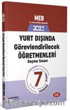 2023 MEB Yurt Dışında Görevlendirilecek Öğretmenleri Seçme Sınavı 7 Deneme Sınavı