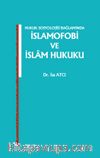Hukuk Sosyolojisi Bağlamında İslamofobi ve İslam Hukuku