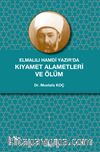 Elmalılı Hamdi Yazır’da Kıyamet Alametleri ve Ölüm