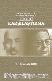 Müfdî Zekeriyya Mehmet Akif Ersoy Edebî Karşılaştırma