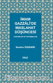 İmam Gazzalî'de Maslahat Düşüncesi