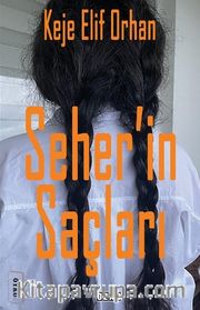 Seher’in Saçları