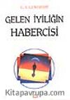 Gelen İyiliğin Habercisi
