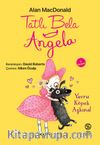 Tatlı Bela Angela Yavru Köpek Aşkına