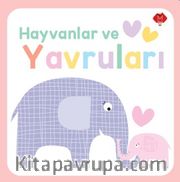 Hayvanlar ve Yavruları / Dokun Hisset