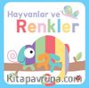 Hayvanlar ve Renkler / Dokun Hisset