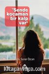 Sende Kocaman Bir Kalp Var