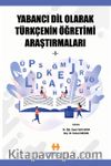 Yabancı Dil Olarak Türkçenin Öğretimi Araştırmaları I