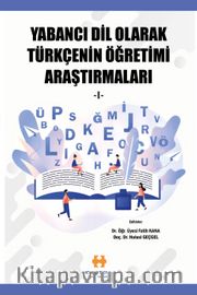 Yabancı Dil Olarak Türkçenin Öğretimi Araştırmaları I