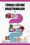 Türkçe Eğitimi Araştırmaları I
