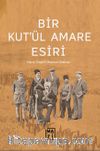 Bir Kut’ül Amare Esiri
