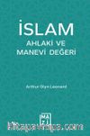 İslam: Ahlaki ve Manevi Değeri