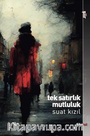 Tek Satırlık Mutluluk
