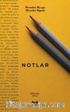 Notlar (Kıssadan Hisseye - Hisseden Hayata)