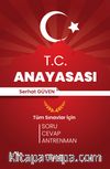 T.C. Anayasası Soru Cevap Antrenman