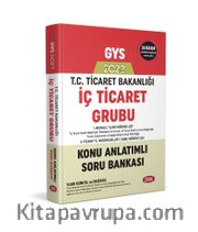 T. C. Ticaret Bakanlığı İç Ticaret Grubu Konu Anlatımlı Soru Bankası