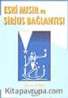 Eski Mısır ve Sirius Bağlantısı