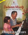 Dedemin Müziği & Alzheimer Hakkında Bir Öykü