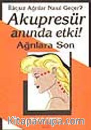 Akupresür Anında Etki ! Ağrılara Son