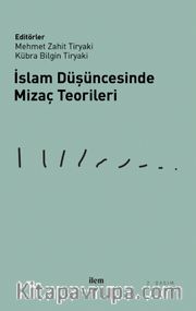 İslam Düşüncesinde Mizaç Teorileri