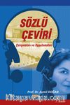 Sözlü Çeviri & Çalışmaları ve Uygulamaları