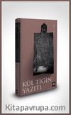 Kül Tigin Yazıtı