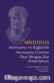 Anımsama ve Bağlantılı Anımsama Üzerine